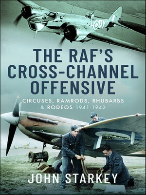 cover image of The RAF's Cross-Channel Offensive